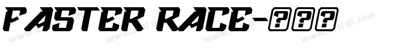 Faster race字体转换